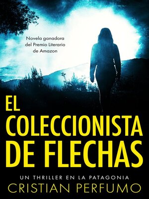 cover image of El coleccionista de flechas